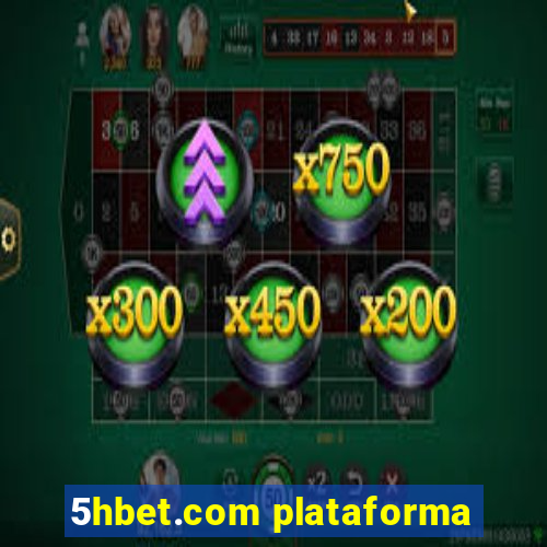 5hbet.com plataforma